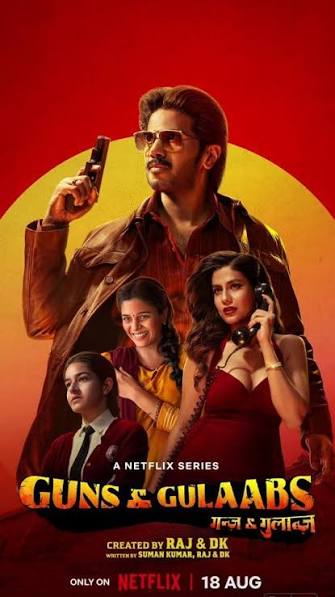 Guns and Gulaabs Season 2 2026 Hindi Netflix premium review catalog poster